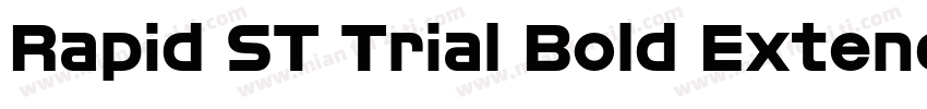 Rapid ST Trial Bold Extended字体转换
